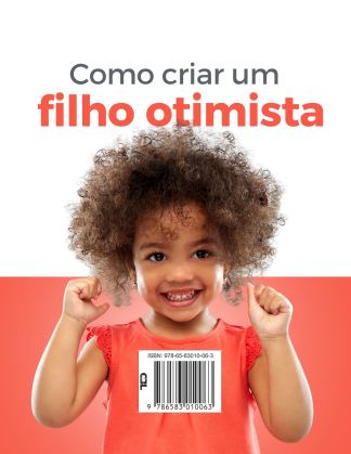 Como criar um filho otimista