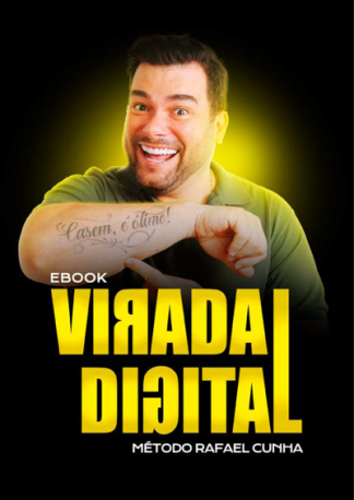 Virada digital - método Rafael Cunha