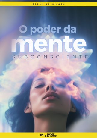 O poder da mente subconsciente