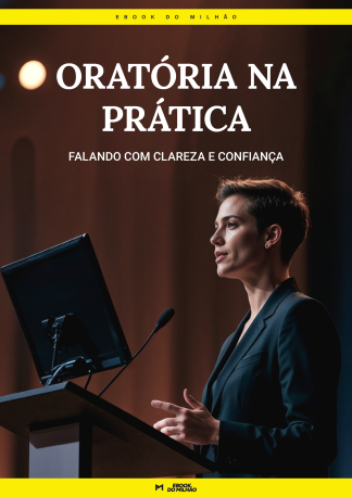 Oratória na prática: falando com clareza e confiança