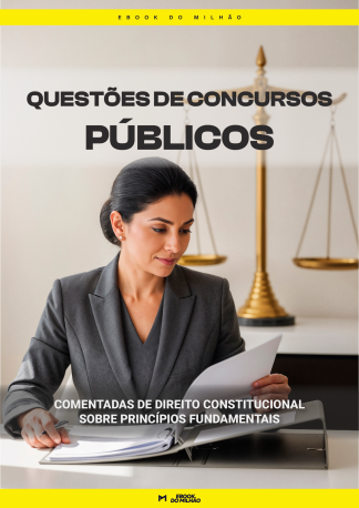Questões de concursos públicos comentadas de direito constitucional sobre direitos e garantias fundamentais