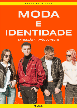 Moda e identidade: expressão através do vestir