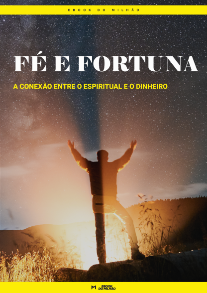 Fé e fortuna: a conexão entre o espiritual e o dinheiro