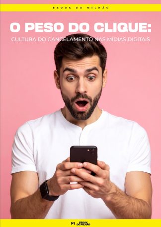 O peso do clique: a cultura do cancelamento nas mídias digitais