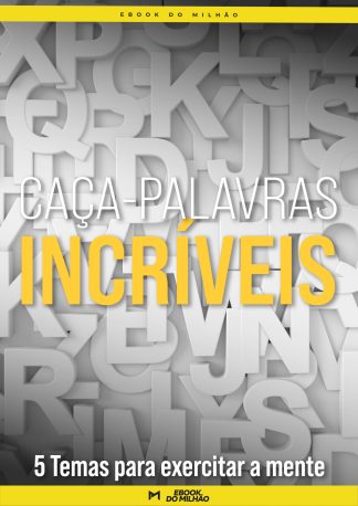 Caça-palavras incríveis: 5 temas para exercitar a mente