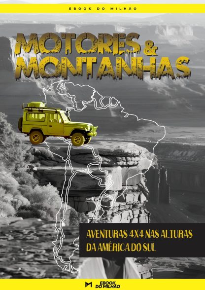 Motores & montanhas: aventuras 4x4 nas alturas da américa do sul